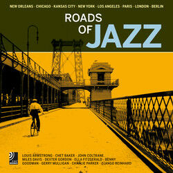 обложка книги Roads of Jazz: New Orleans, Chicago, Kansas City, New York, Los Angeles, Paris, London, Berlin ( + 6 CDs) книга Roads of Jazz: New Orleans, Chicago, Kansas City, New York, Los Angeles, Paris, London, Berlin ( + 6 CDs), автор: Peter Bolke, Rolf Enoch